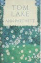 Patchett Ann Tom Lake patchett ann the dutch house