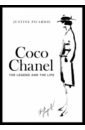 Picardie Justine Coco Chanel. The Legend and the Life barr e the truth and lies of ella black