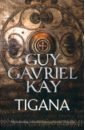 Kay Guy Gavriel Tigana