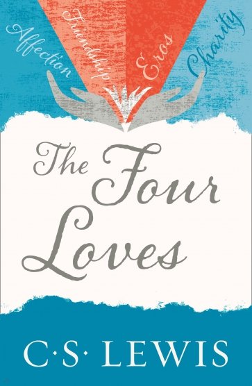 The Four Loves