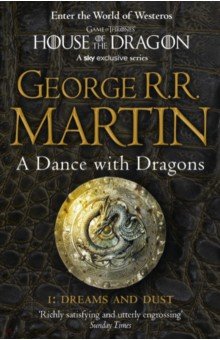A Dance With Dragons. Part 1. Dreams and Dust Harper Voyager - фото 1