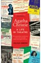 Green Julius Agatha Christie. A Life in Theatre christie agatha the hollow