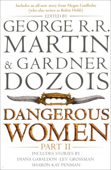 Dangerous Women. Part 2