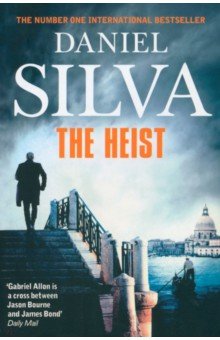 Обложка книги The Heist, Silva Daniel