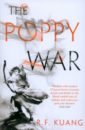 Kuang R. F. The Poppy War kuang r f babel or the necessity of violence