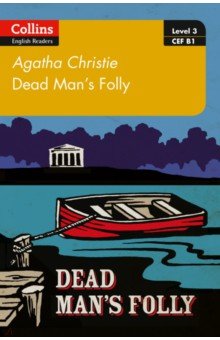 Dead Man's Folly. Level 3. B1 Collins