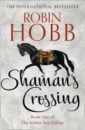 Hobb Robin Shaman's Crossing hobb robin blood of dragons