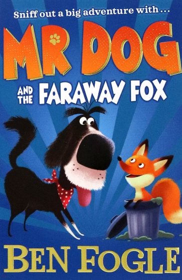 Mr Dog and the Faraway Fox