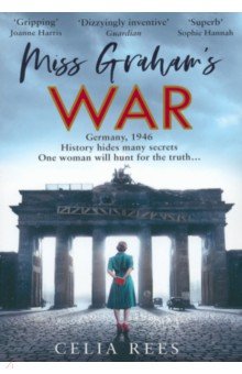 Miss Graham's War HarperCollins - фото 1