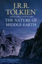 Tolkien John Ronald Reuel The Nature of Middle-Earth tolkien john ronald reuel the nature of middle earth