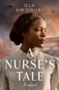Awonubi Ola A Nurse's Tale