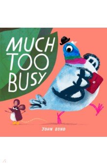 Much Too Busy! HarperCollins