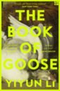 Li Yiyun The Book of Goose li yiyun the book of goose