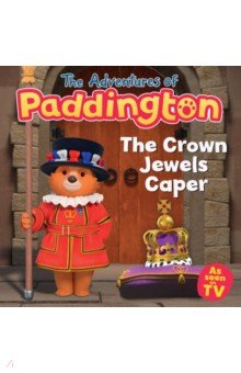 The Adventures of Paddington. The Crown Jewels Caper