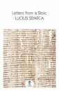 Seneca Lucius Letters from a Stoic
