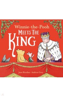 Winnie-the-Pooh Meets the King