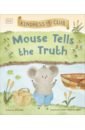 Law Ella Mouse Tells the Truth binnie sam the kindness project