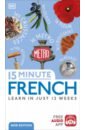 beginner french beginner learn french pronunciation vocabulary by yourself spoken grammar exams analysis books Lemoine Caroline 15 Minute French