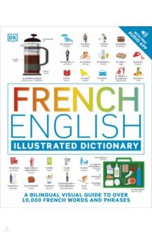 French English Illustrated Dictionary Dorling Kindersley