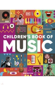 Children`s Book of Music Dorling Kindersley