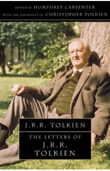 The Letters of J R R Tolkien HarperCollins