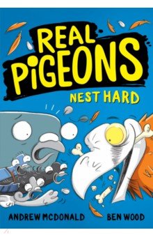 Обложка книги Real Pigeons Nest Hard, McDonald Andrew