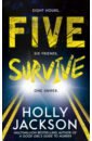 Jackson Holly Five Survive jackson holly kill joy