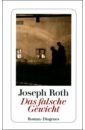 Das falsche Gewicht - Roth Joseph