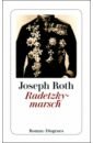 Radetzkymarsch - Roth Joseph