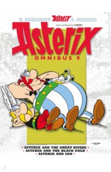 

Asterix. Omnibus 9. Asterix and The Great Divide. Asterix and The Black Gold. Asterix and Son