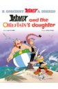 Asterix and The Chieftain's Daughter. Комикс - Ferri Jean-Yves