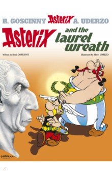 

Asterix and The Laurel Wreath. Комикс