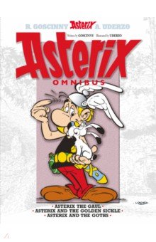 Обложка книги Asterix. Omnibus 1. Asterix The Gaul. Asterix and The Golden Sickle. Asterix and The Goths. Комикс, Goscinny Rene