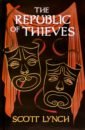 The Republic of Thieves - Lynch Scott
