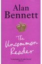 Bennett Alan The Uncommon Reader чехол mypads puloka and classic для myphone prime