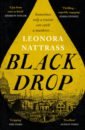 Nattrass Leonora Black Drop sterne laurence the life and opinions of tristram shandy gentleman