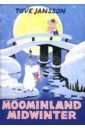 Jansson Tove Moominland Midwinter tan amy the valley of amazement