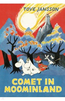 Jansson Tove - Comet in Moominland