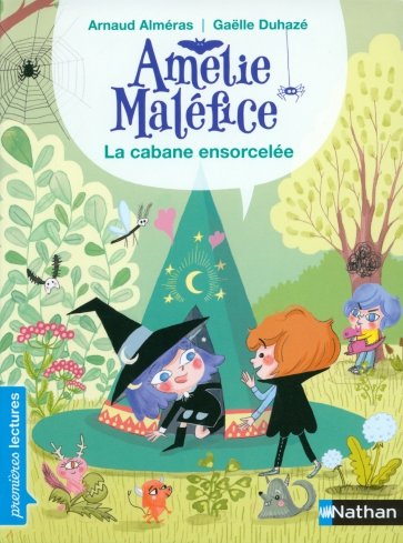 La cabane ensorcelée