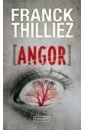 Thilliez Franck Angor thilliez franck train d enfer pour ange rouge