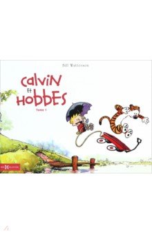 Calvin et Hobbes. Tome 1
