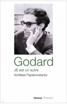 

Godard, je est un autre