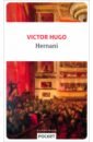 Hugo Victor Hernani hugo victor choses vues anthologie
