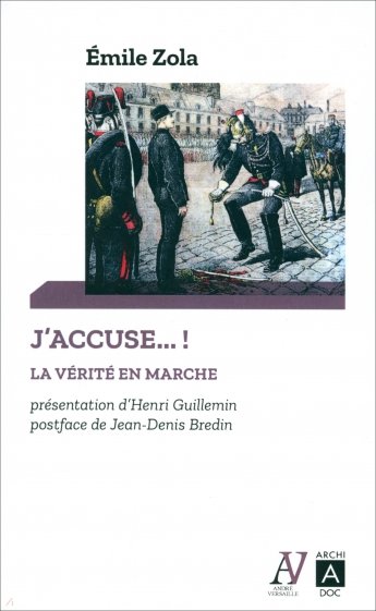 J`accuse...! La verite en marche