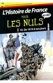 L Histoire de France pour les Nuls - BD. Tome 10