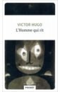Hugo Victor L'homme qui rit