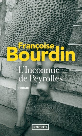 L'Inconnue de Peyrolles