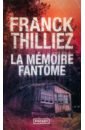 Thilliez Franck La Memoire fantome платье memoire s серый