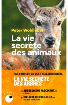 

La vie secrète des animaux