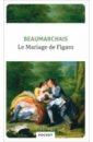 Beaumarchais Pierre Augustin Caron Le mariage de Figaro